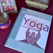 Yoga. Principios y Prácticas